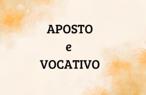 Aposto e Vocativo