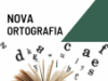 Escreva Certo de Uma Vez por Todas: O Guia Definitivo da Nova Ortografia.